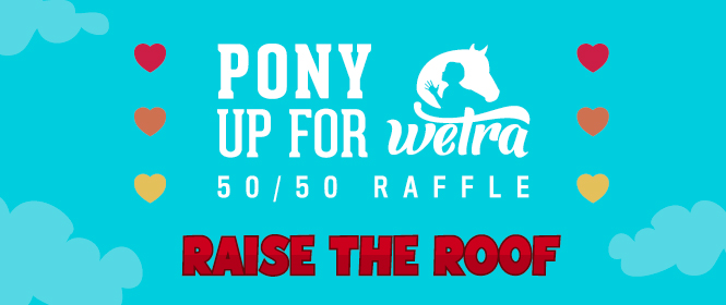 Raise the Roof 50/50